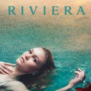 Ривьера (мини-сериал) / Riviera все серии