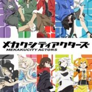 Актёры Ослеплённого Города / MekakuCity Actors / Kagerou Project все серии