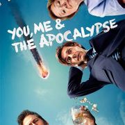 Ты, я и конец света (апокалипсис) / You, Me and the Apocalypse все серии