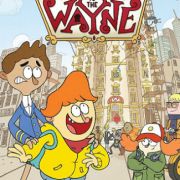Добро пожаловать в Вэйн / Welcome to the Wayne все серии