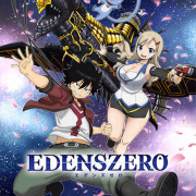 Нулевой Эдем / Edens Zero все серии